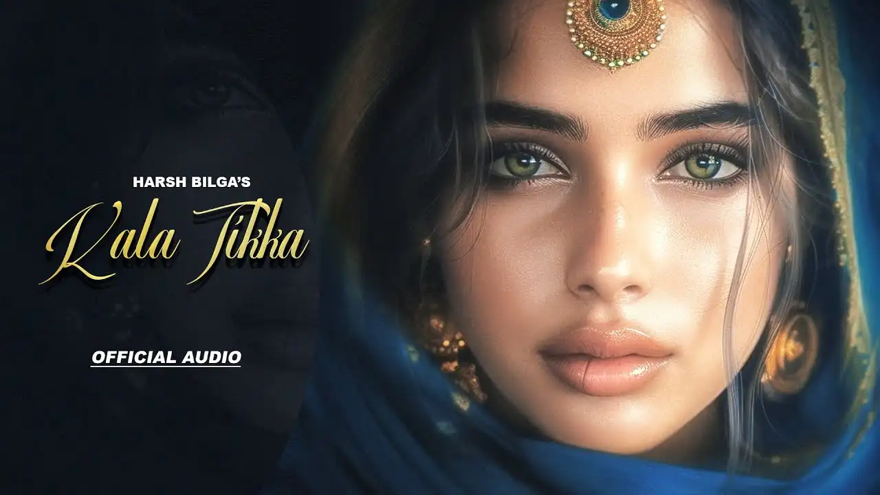 Kala Tikka Lyrics – Harsh Bilga | New Punjabi Song 2024
