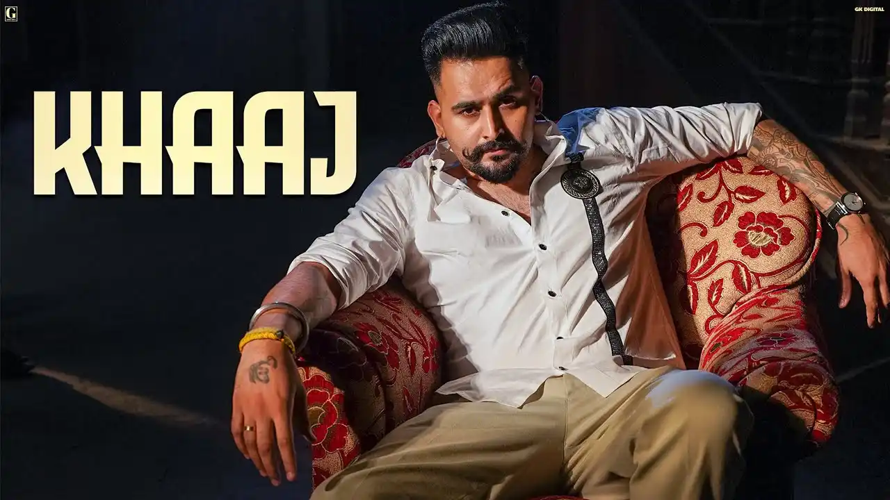 Khaaj Lyrics – Hunar Sidhu | New Punjabi Song 2024