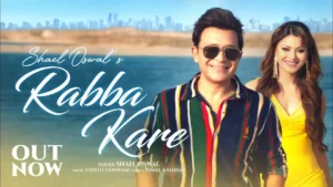 Rabba Kare Lyrics - Shael Oswal | New Hindi Song 2024