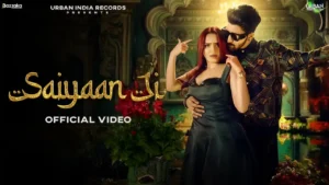 Saiyaan Ji Lyrics - Anas Harjaayi, Kirti, Rashika | New Song 2024