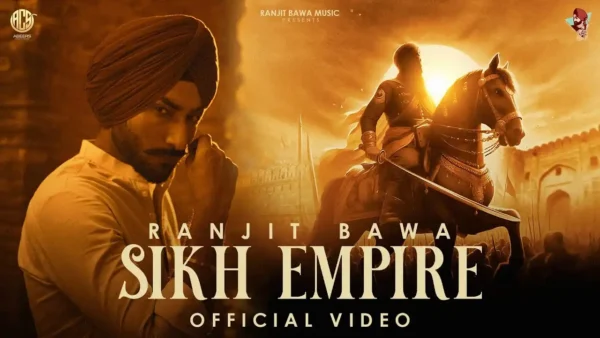 Sikh Empire Lyrics - Ranjit Bawa New Punjabi Song 2024