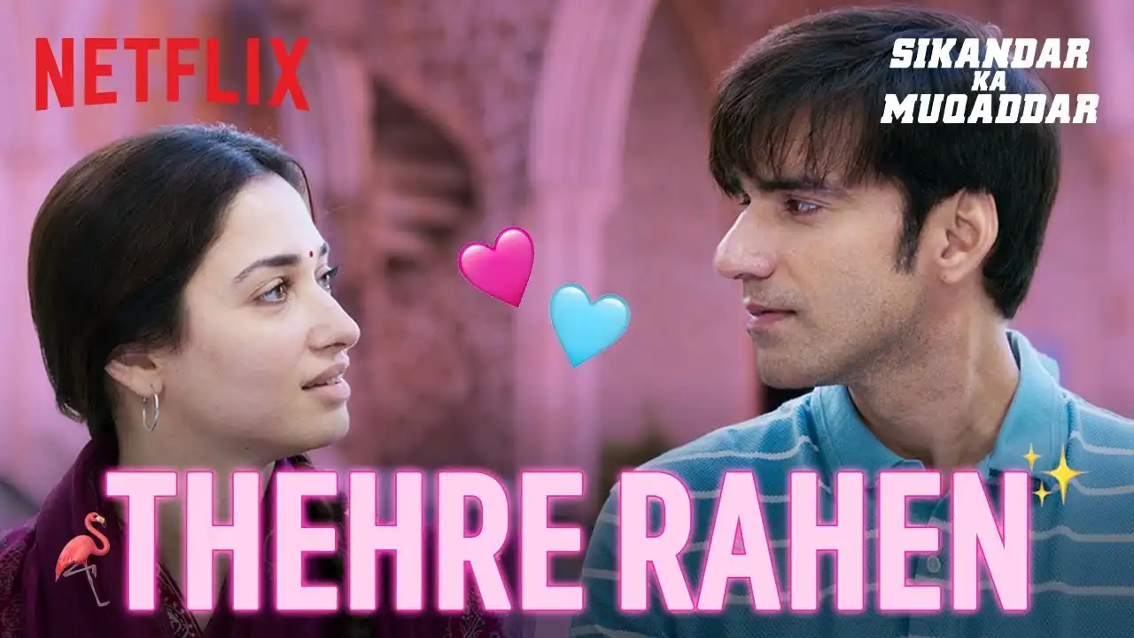 Thehre Rahen Lyrics – Jubin Nautiyal | Sikandar Ka Muqaddar 2024