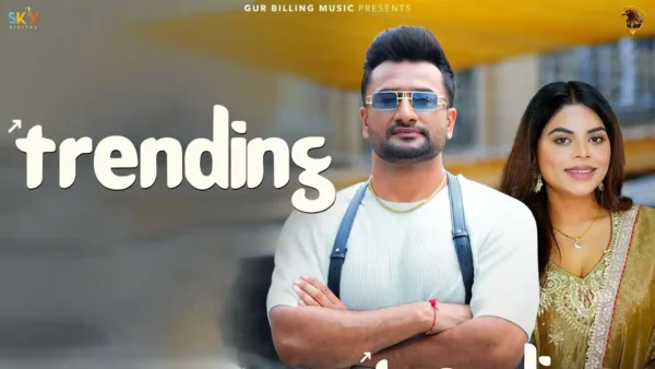 Trending Lyrics - Vicky Dhaliwal, Jasmeen Akhtar | New Song 2024