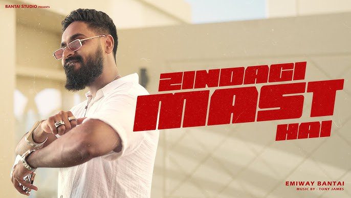 Zindagi Mast Hai Lyrics – Emiway Bantai | New Rap Song 2024