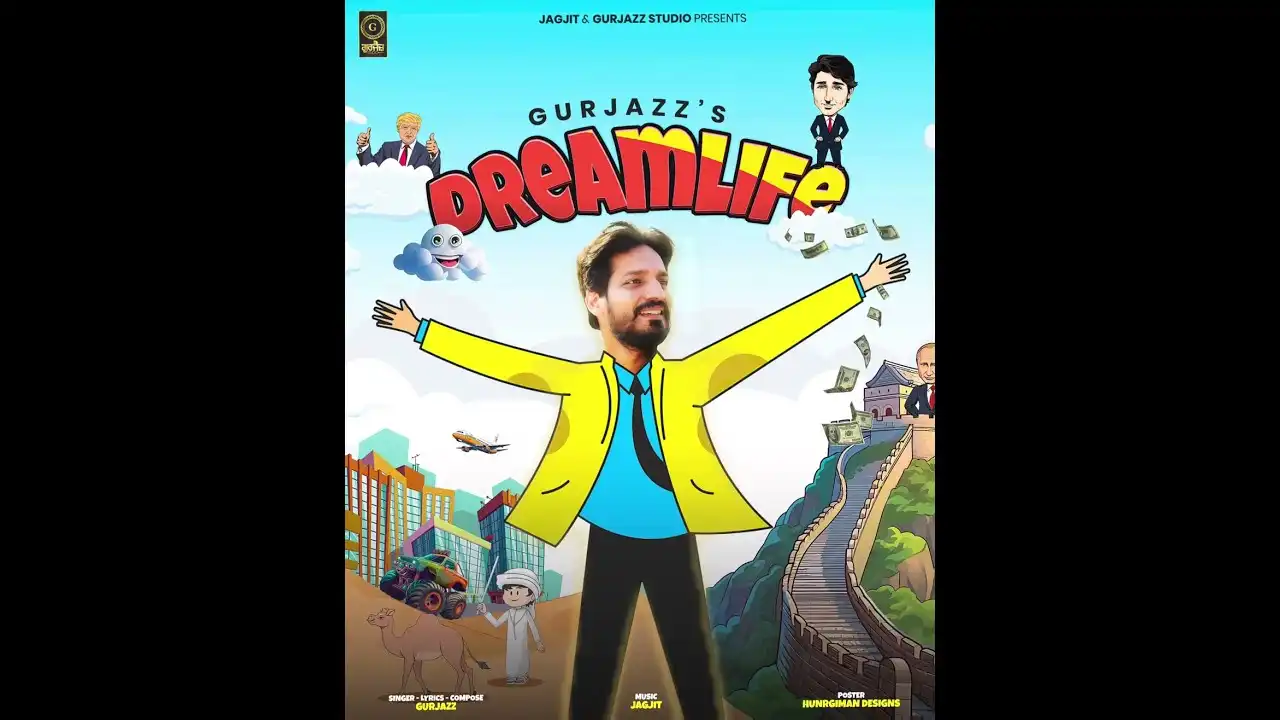 Dreamlife Lyrics – Gurjazz | Latest Punjabi Song 2024