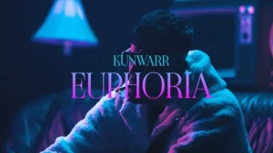 Euphoria Lyrics - Kunwarr | New Punjabi Song 2024