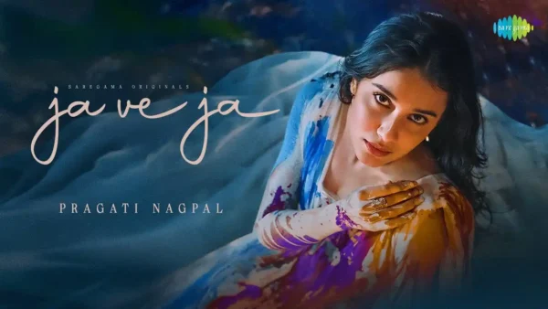 Ja Ve Ja Lyrics - Pragati Nagpal | New Punjabi Song 2024