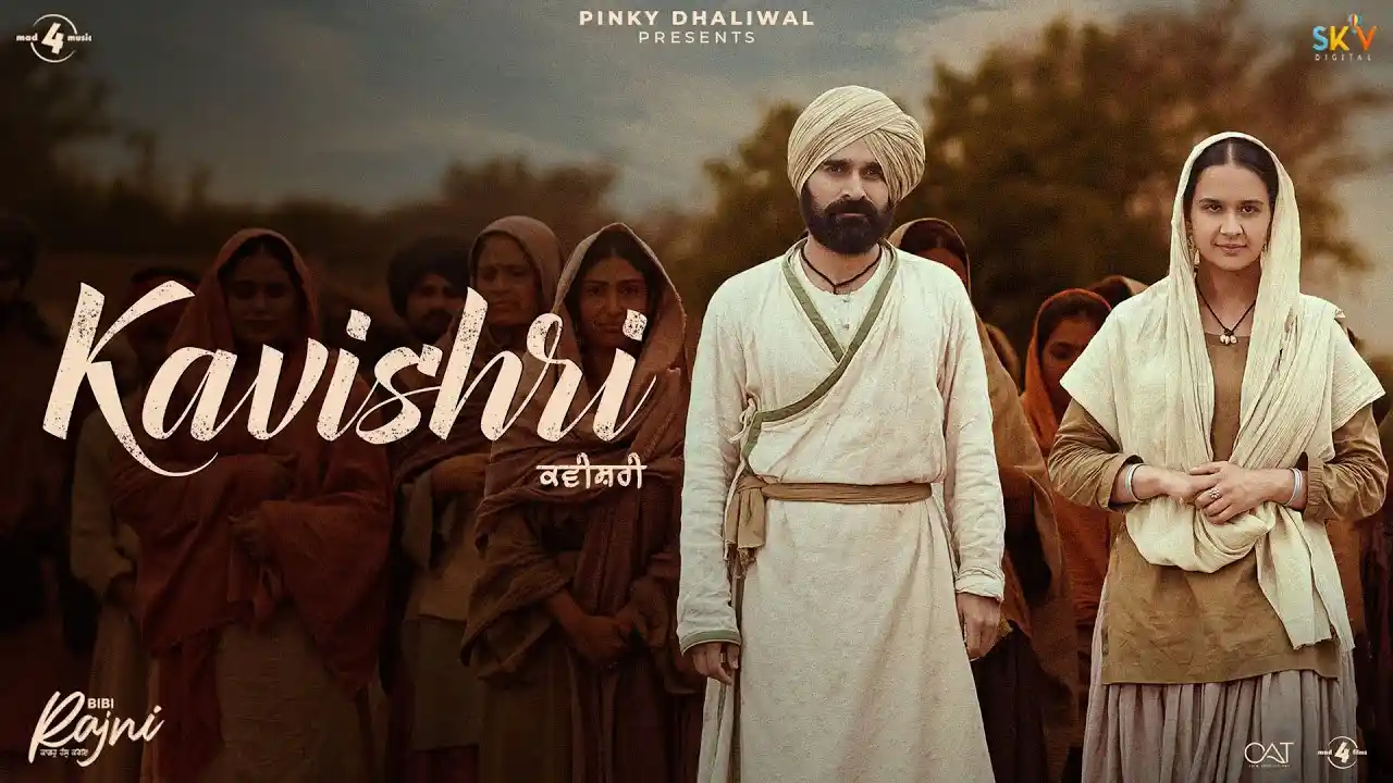 Kavishri Lyrics – Mankirt Aulakh | Bibi Rajni New Movie 2024
