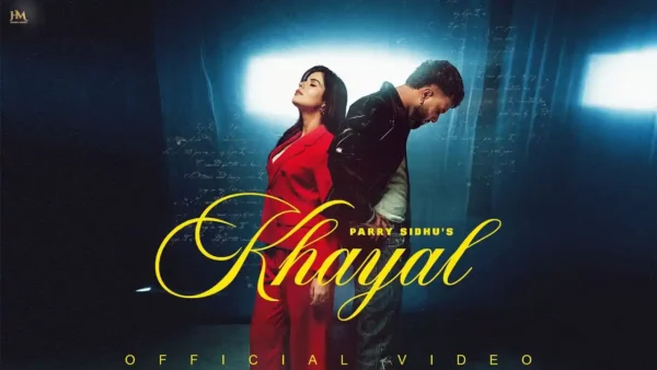 Khayal Lyrics - Parry Sidhu | Geet Goraaya, New Song 2024