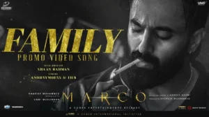 Marco Promo Song Lyrics (Family) - Unni Mukundan, Yukti Thareja 2024