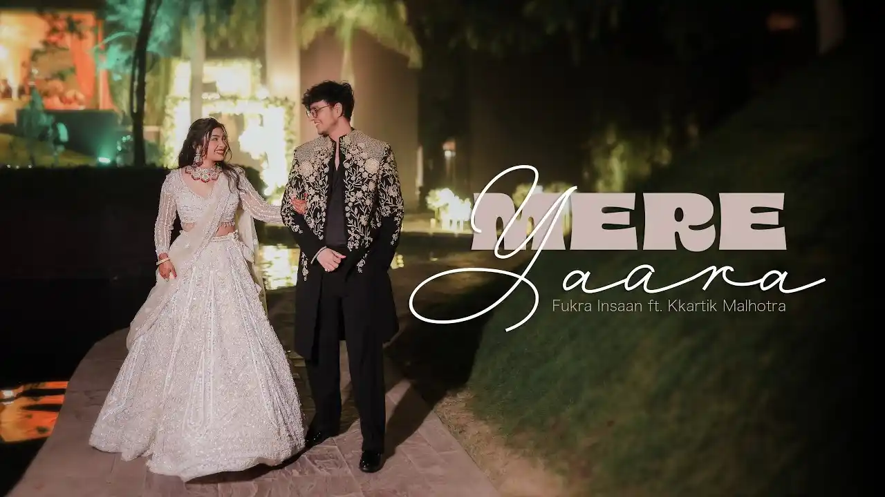 Mere Yaara Lyrics – Fukra Insaan, Kartik Malhotra | Nischay 2024
