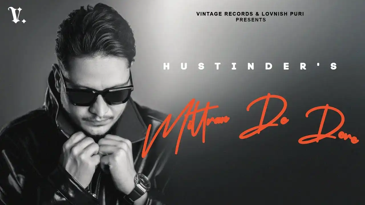 Mitran De Dere Lyrics – Hustinder | Bhadauria Album 2024