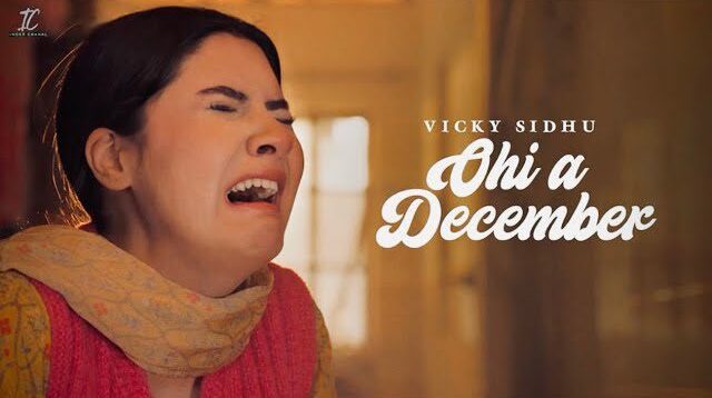 Ohi Aa December Lyrics – Vicky Sidhu, Inder Chahal | New Song 2024