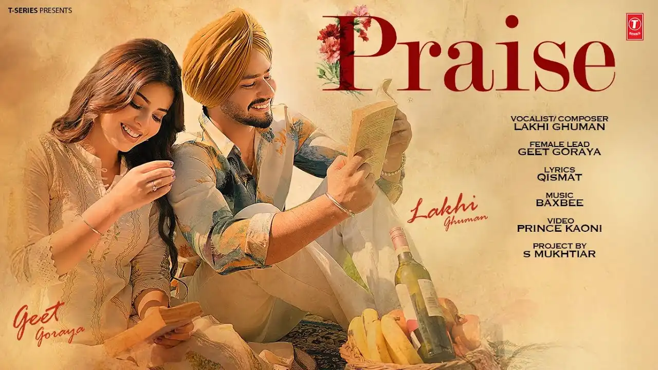 Praise Lyrics – Lakhi Ghuman | New Punjabi Song 2024