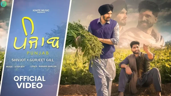 Punjab Lyrics - Shivjot & Gurjeet Gill | New Song 2024