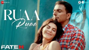 Ruaa Ruaa Song Lyrics - Stebin B, Rupali M | Sonu Sood Fateh 2024