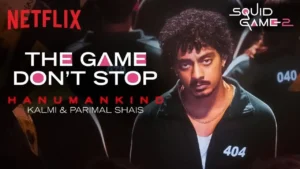 The Game Dont Stop Lyrics - Hanumankind | Squid Game 2