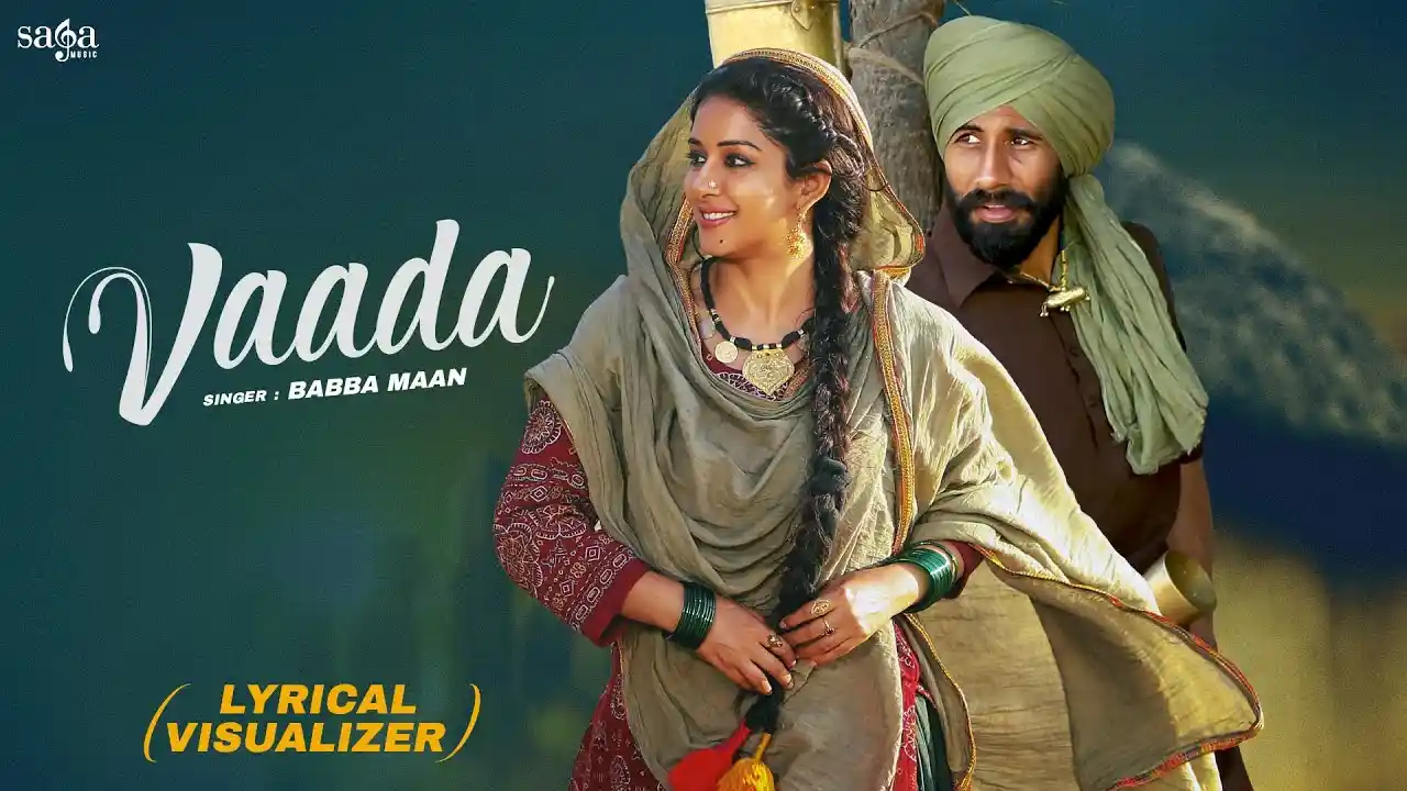 Vaada Lyrics – Babbu Maan | Sucha Soorma | New Song 2024