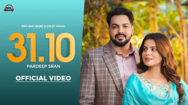 31, 10 Lyrics - Pradeep Sarn Ft. Geet Goraya | New Song 2025