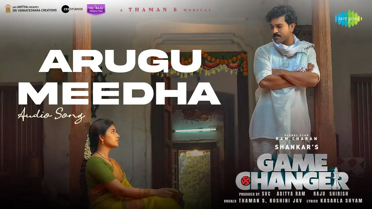 Arugu Meedha Lyrics – Game Changer | Ram Charan 2025