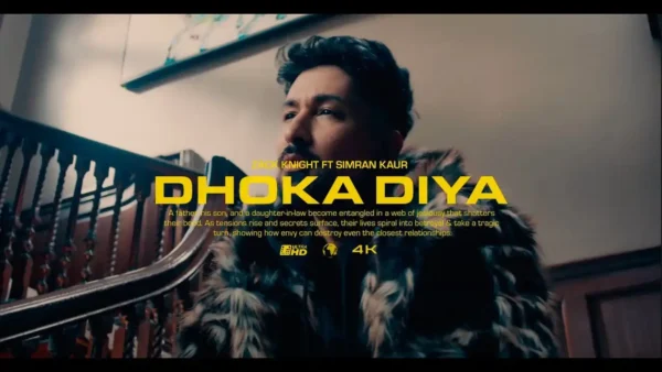 Dhoka Diya Lyrics - Zack Knight & Simran Kaur 2025