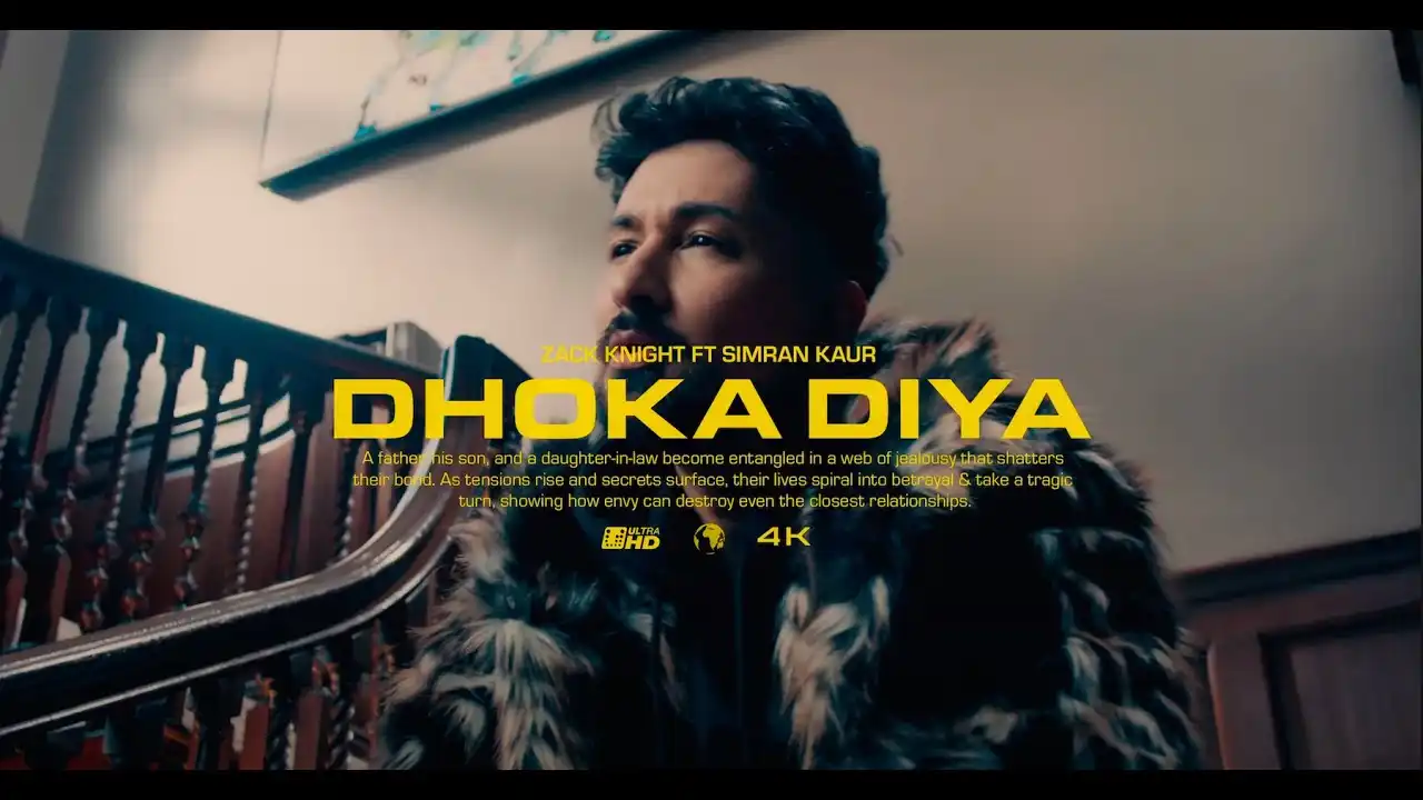 Dhoka Diya Lyrics – Zack Knight & Simran Kaur 2025