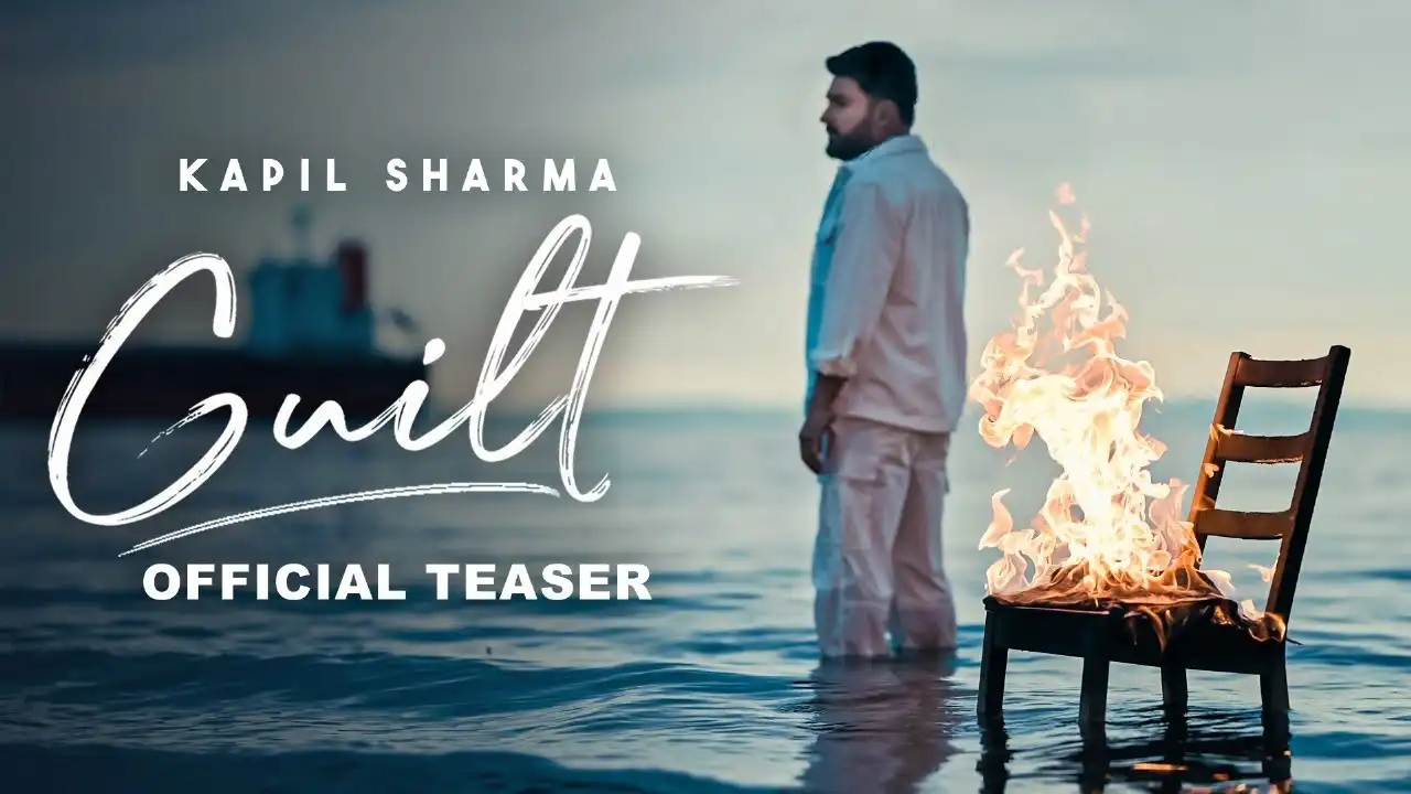 Guilt Lyrics – Kapil Sharma | New Punjabi Song 2025