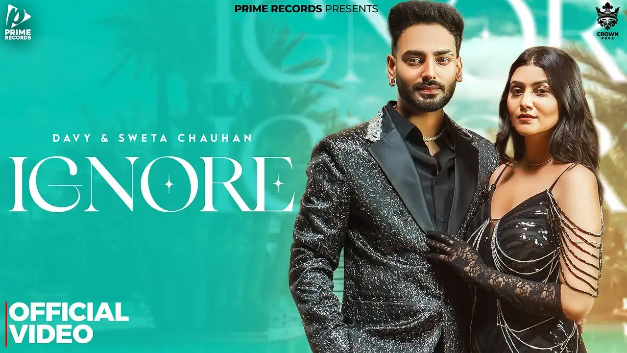Ignore Lyrics – Davy & Simar Kaur | New Punjabi Song 2025