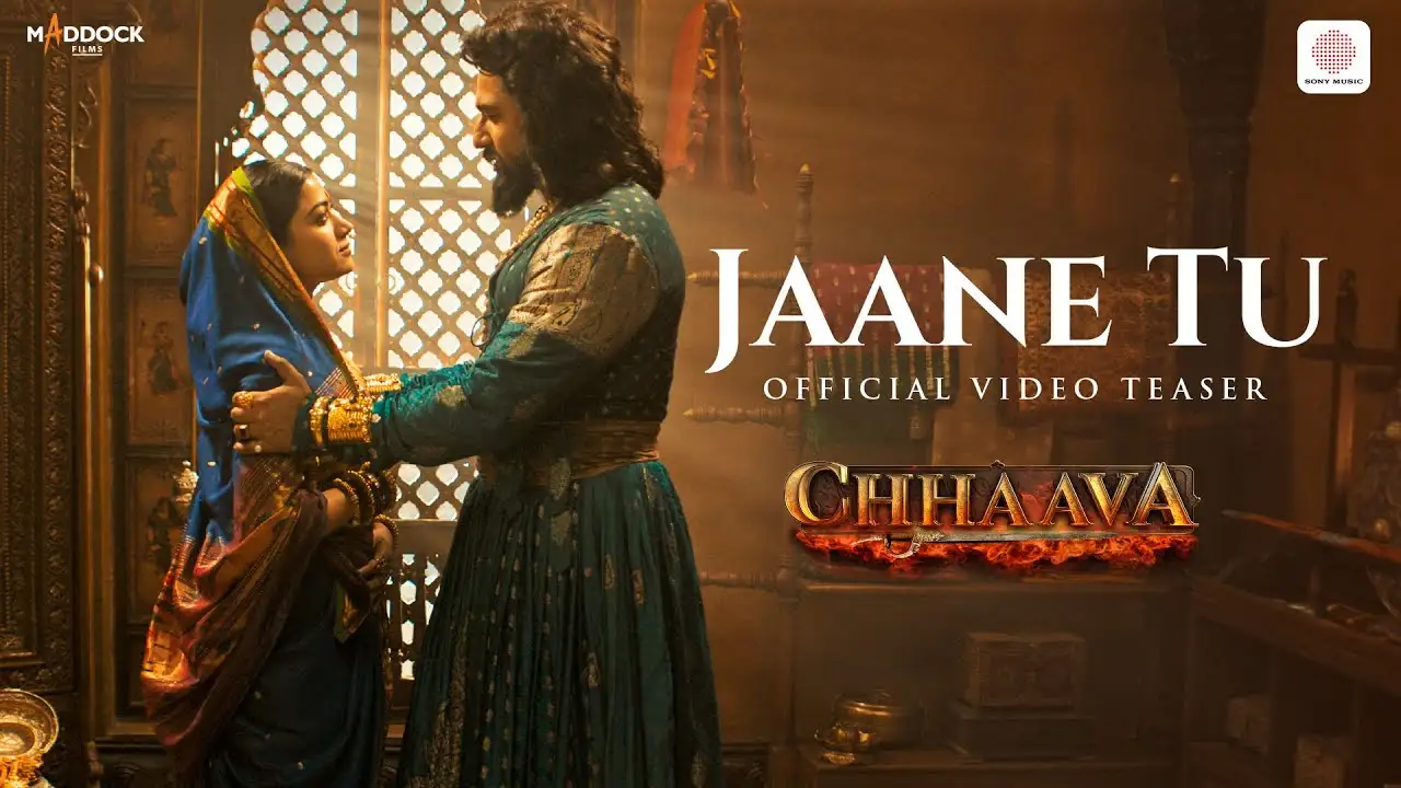 Jaane Tu Lyrics – Chhaava | Arijit Singh, Vicky K 2025