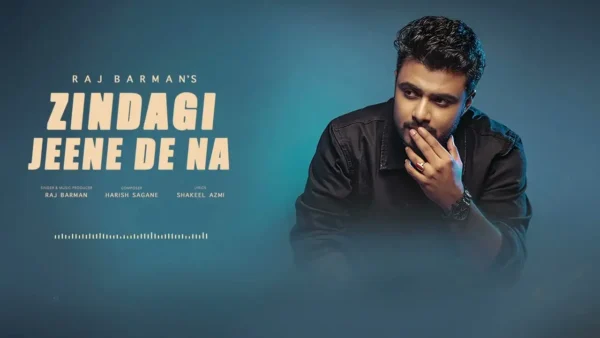 Jeene De Na Lyrics - Raj Barman | New Hindi Song 2025