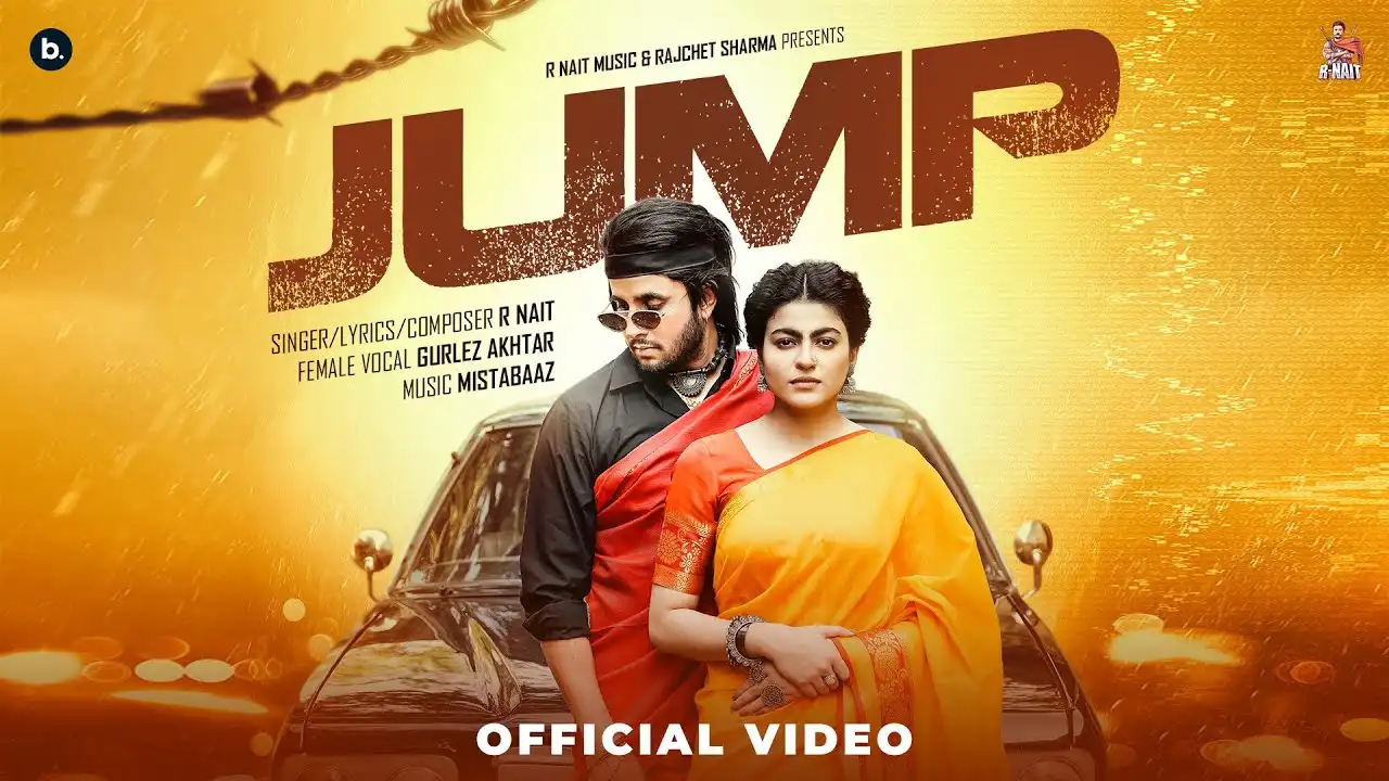 Jump Lyrics – R Nait, Gurlez A | Catch Me If You Can 2025