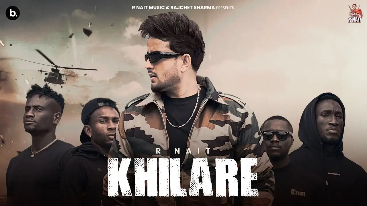 Khilare Lyrics – R Nait | Catch Me If You Can Album 2025