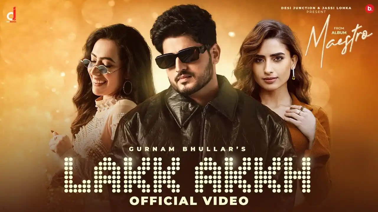 Lakk Ankh Lyrics – Gurnam Bhullar & Amber Kaur 2025