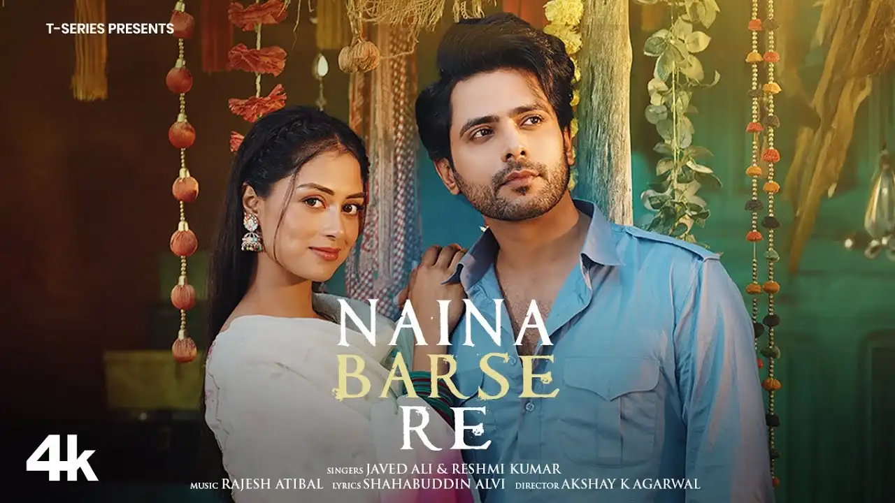 Naina Barse Re Lyrics – Javed Ali & Rashmi K | New Song 2025