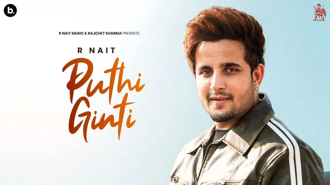 Puthi Ginti Lyrics – R Nait | Catch Me If You Can Album 2025