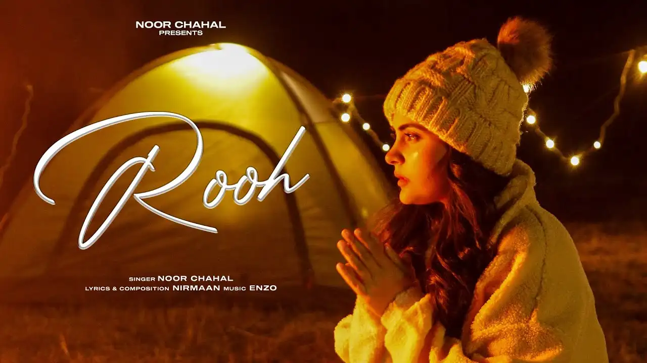 Rooh Song Lyrics – Noor Chahal Ft. Nirmaan | New Song 2022