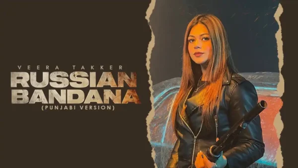 Russian Bandana Lyrics (Punjabi) - Veera Takker, Dhanda N 2025