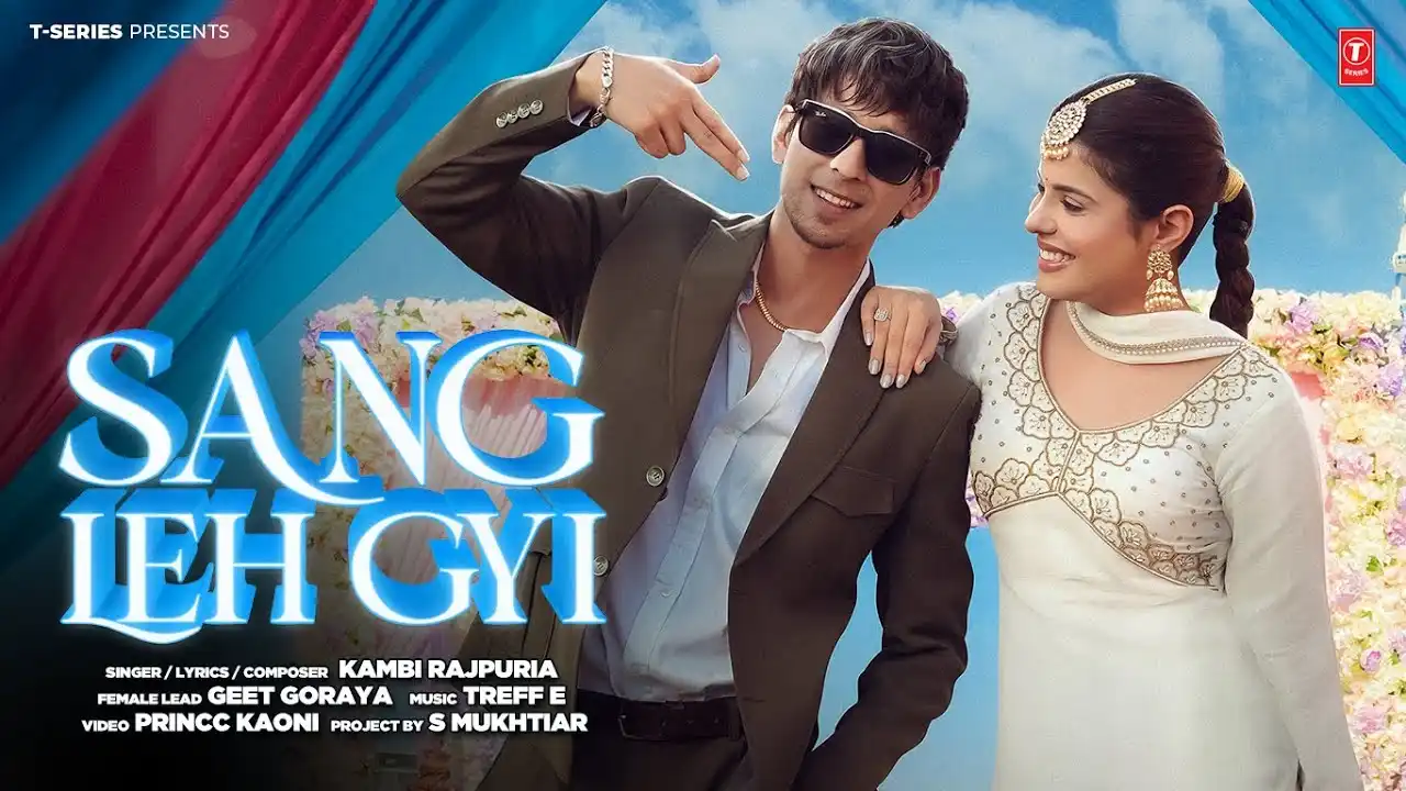 Sang Leh Gayi Lyrics – Kambi Rajpuria | New Song 2025