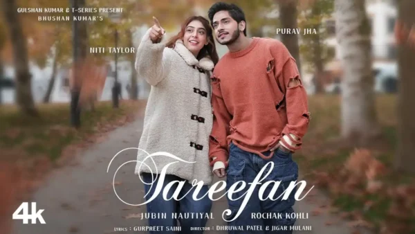 Tareefan Lyrics - Jubin Nautiyal | Purav Jha, Niti T 2025