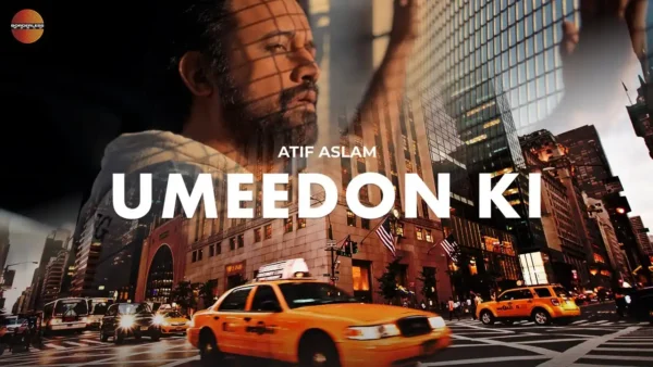 Umeedon Ki Lyrics - Atif Aslam | Borderless World Season 1