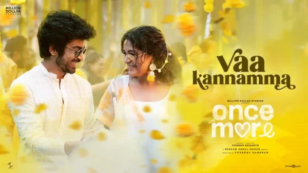 Vaa Kannamma Lyrics - Once More | Hesham Abdul Wahab 2025