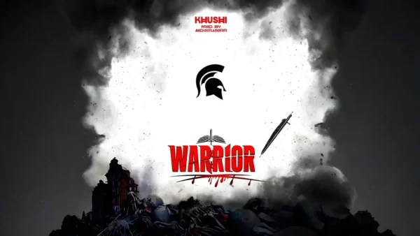 Warrior Lyrics - Khushi | Prod. Audiocracker New Rap Song 2024