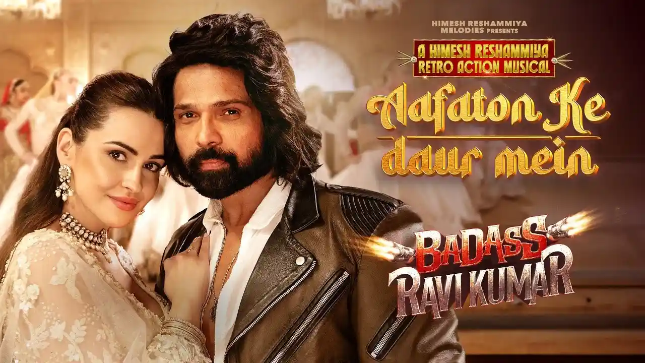 Aafaton Ke Daur Mein Lyrics – Himesh R | Badass Ravi Kumar 2025