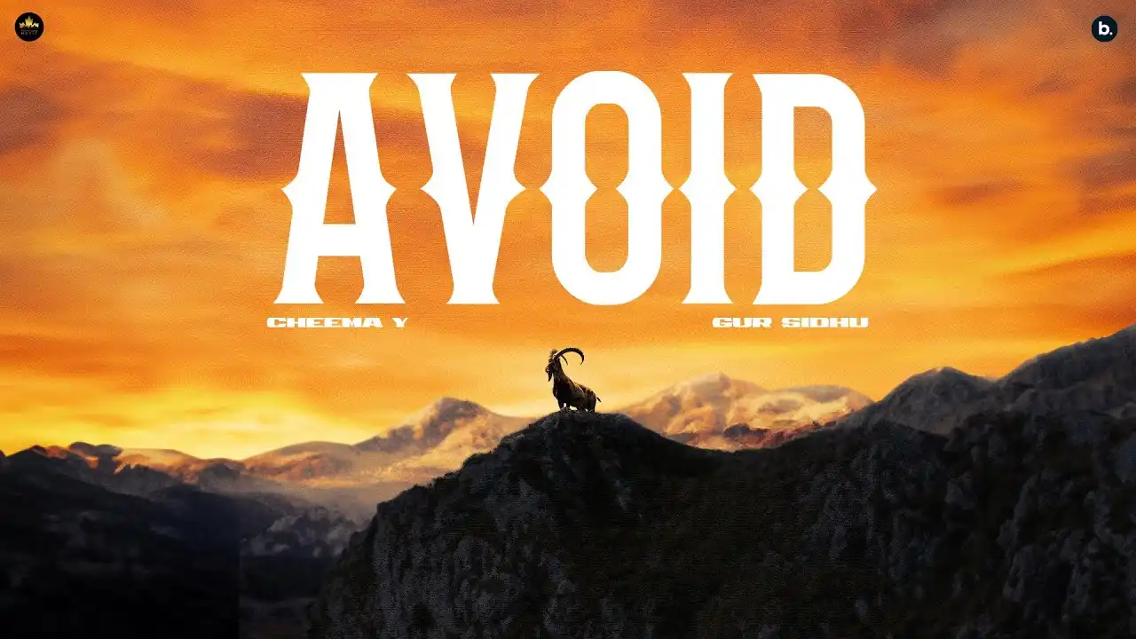 Avoid Lyrics – Cheema Y & Gur Sidhu | Young G.O.A.T 2025