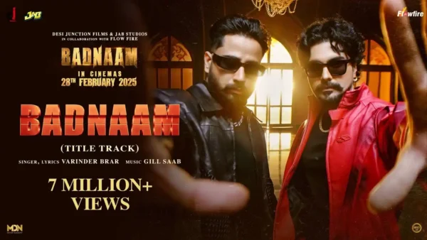 Badnaam Lyrics (Title Track) - Varinder Brar | Jay Randhawa 2025