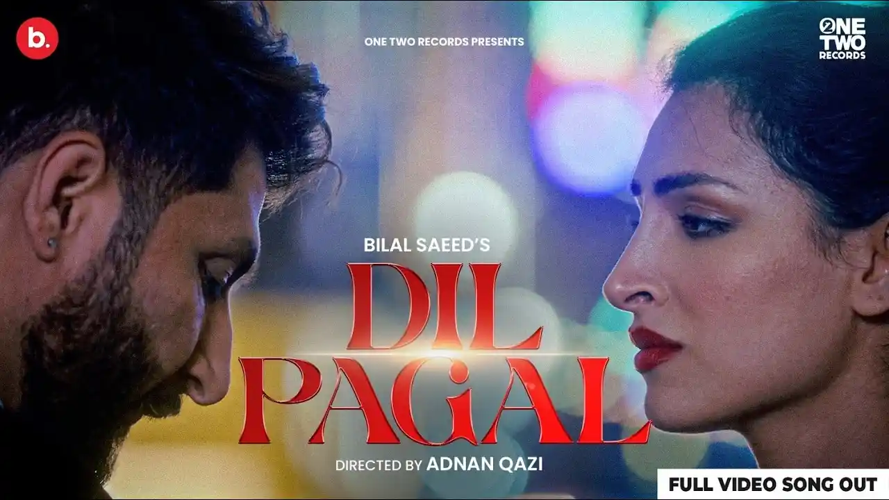 Dil Pagal Lyrics – Bilal Saeed | Superstar Album 2025