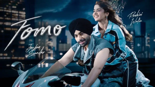 Fomo Lyrics - Jordan Sandhu & Roshni Walia | New Song 2025