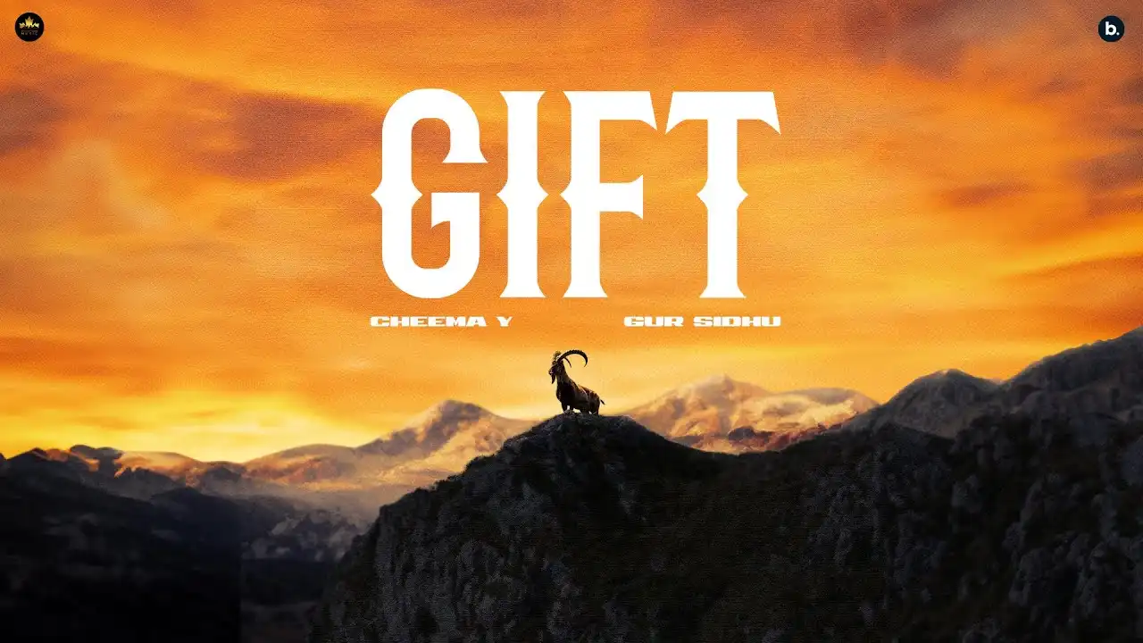 Gift Lyrics – Cheema Y | Young G.O.A.T 2025