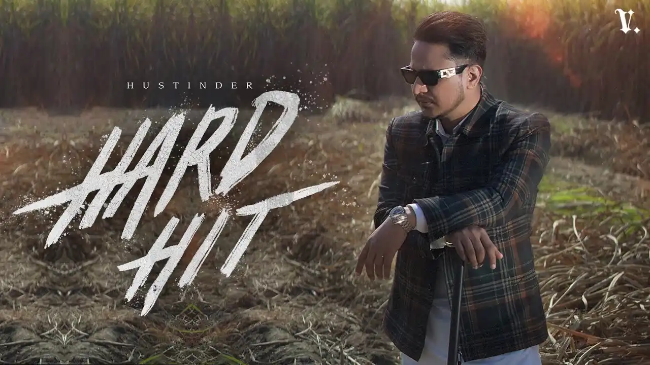 Hard Hit Lyrics – Hustinder | New Punjabi Song 2025