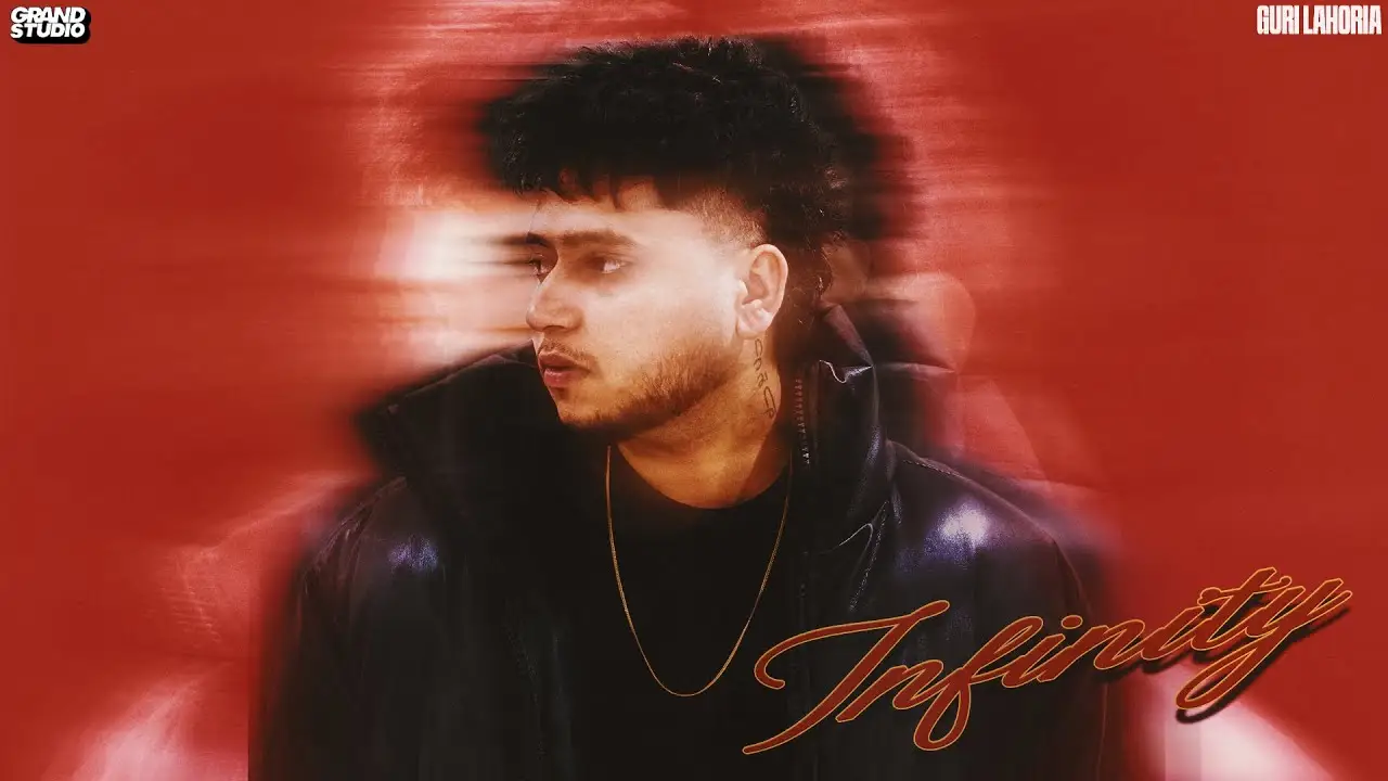 Infinity Lyrics – Guri Lahoria | Echoes of Love 2025